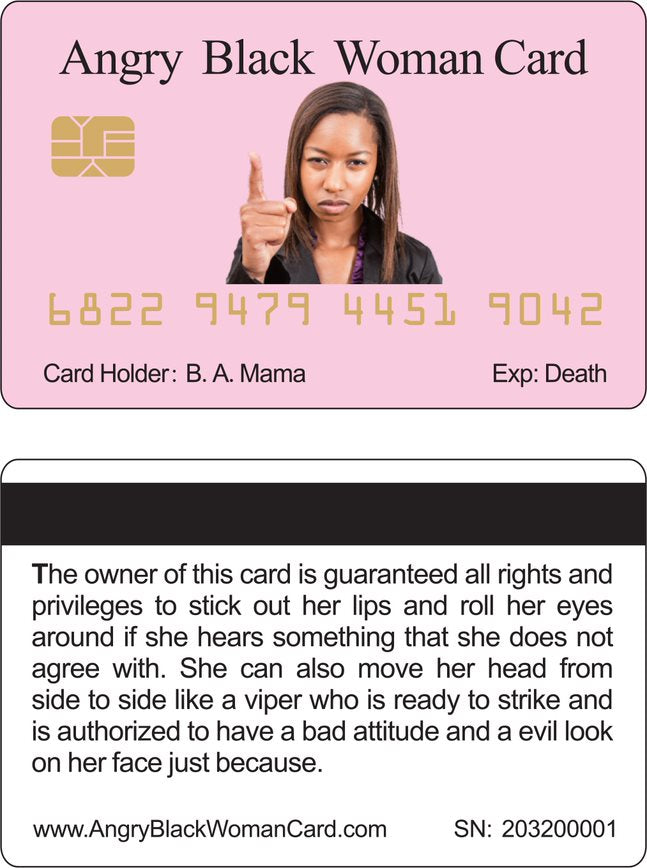 Angry Black Woman Card™  4 pack (Free Shipping)