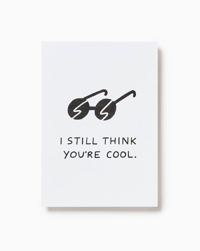 I Still Think You're Cool
