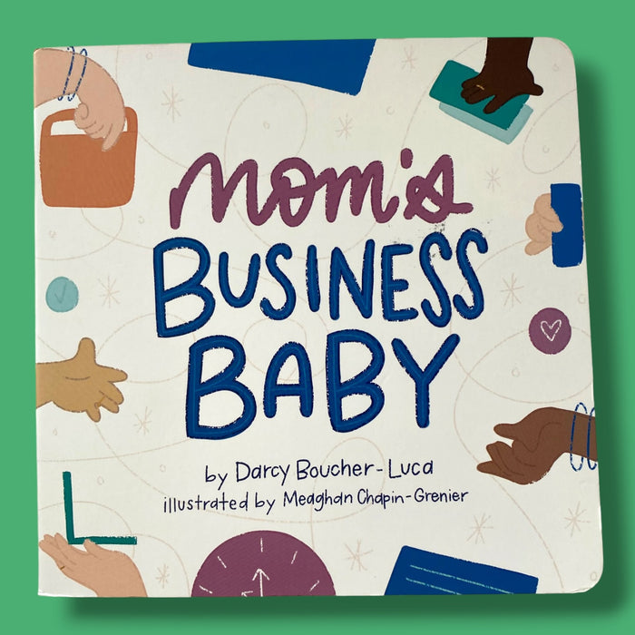 Mom's business baby
