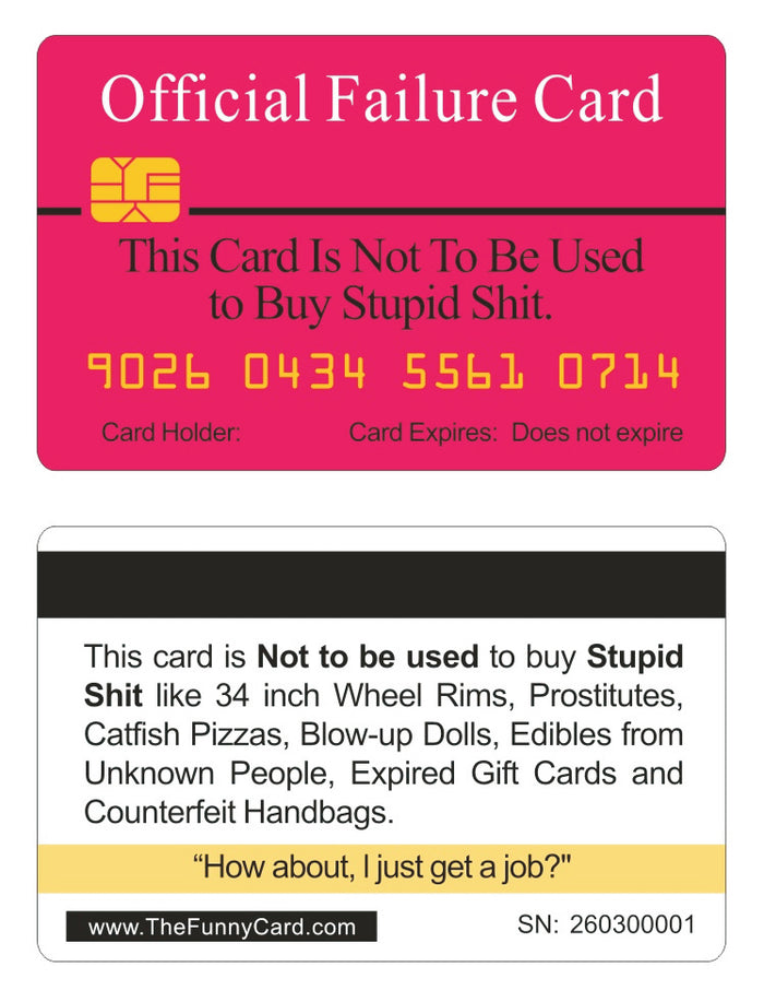 Official Failure Card. 8 PACK, Free Shipping.