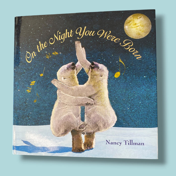 on the night you were born