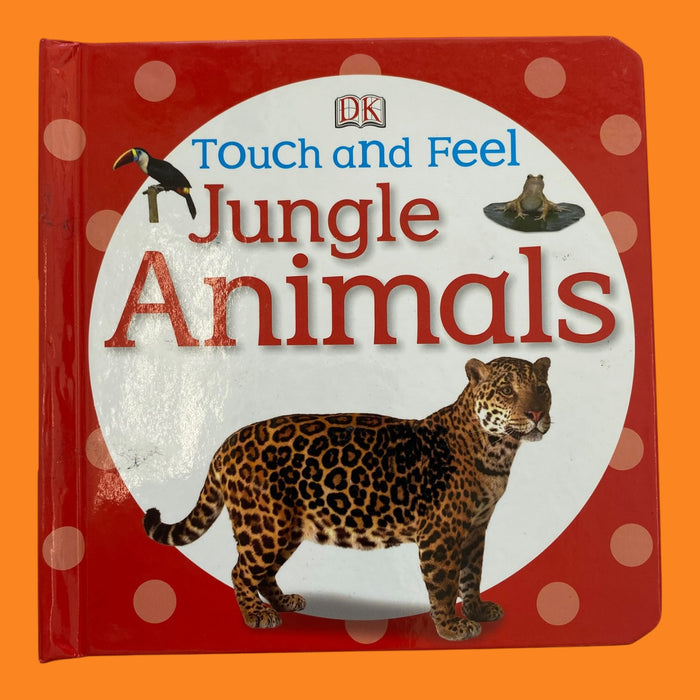 Touch And Feel Jungle